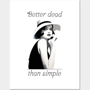 Better dead than simple girl retro vintage Posters and Art